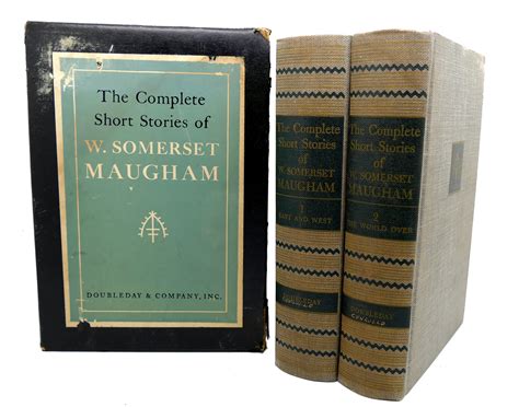 THE COMPLETE SHORT STORIES OF W. SOMERSET MAUGHAM : East and West, the ...