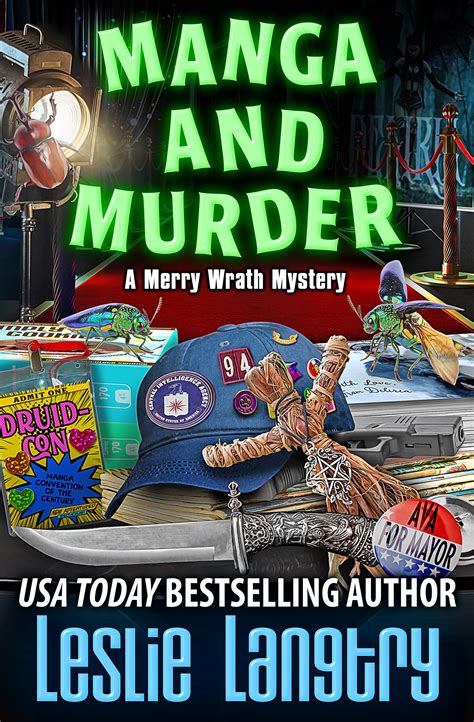 Manga and Murder (Merry Wrath Mysteries, #20) by Leslie Langtry | Goodreads