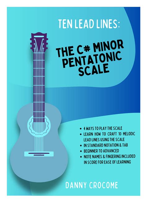 Ten Lead Lines: The C# Minor Pentatonic Scale by Danny Crocome Sheet ...