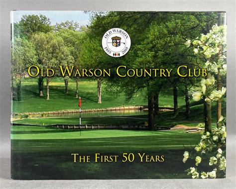Old Warson Country Club; The First 50 Years