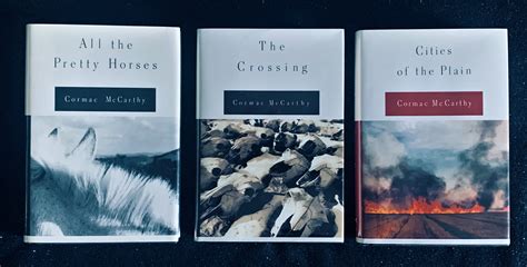 The Border Trilogy: All the Pretty Horses/The Crossing/Cities of the ...