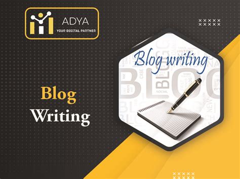 How to do blog writing the right way - Adya
