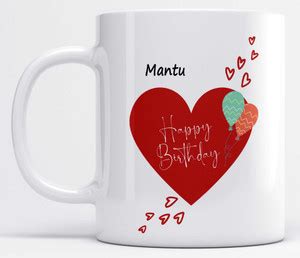 LOROFY Name Mantu Printed Happy Birthday Heart Design Ceramic Coffee ...