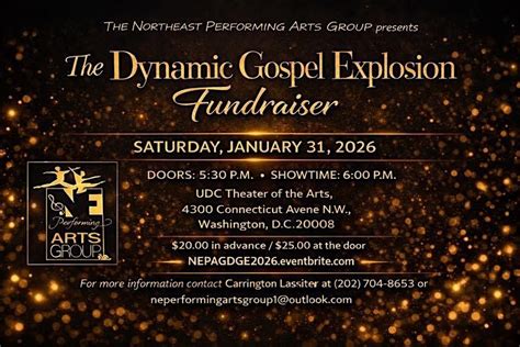 Northeast Performing Arts Group Dynamic Gospel Explosion Fundraiser ...