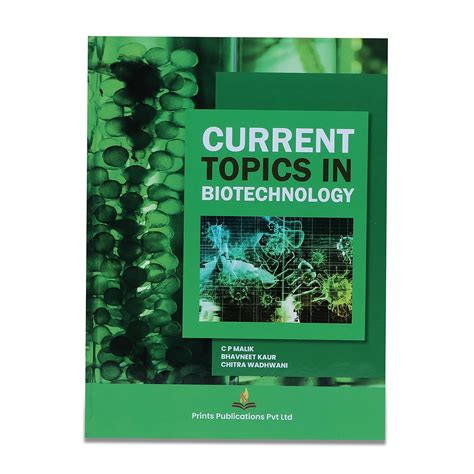 Current Topics in Biotechnology eBook : Malik, C.P. , Kaur, Bhavneet ...