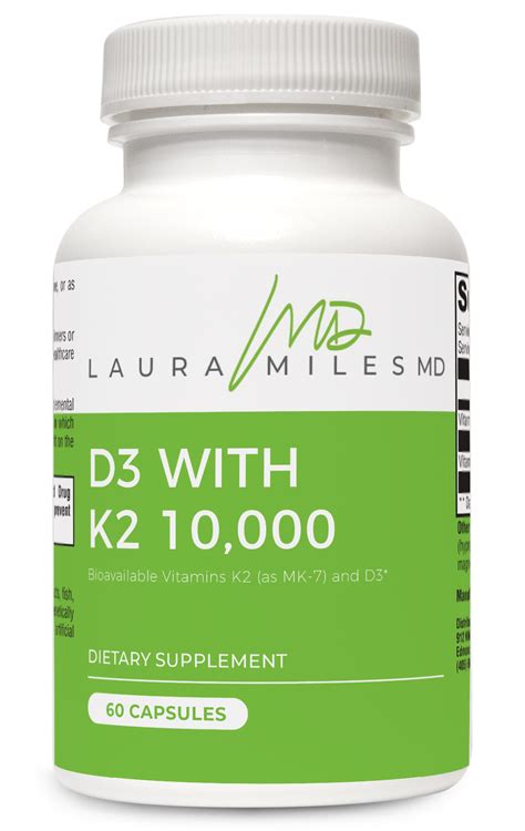 D3 With K2 10,000 60 caps – Laura Miles MD