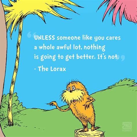 Lorax Quotes Trees