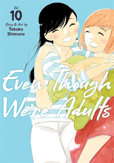 Even Though We're Adults Vol. 10 by Takako Shimura - Penguin Books ...
