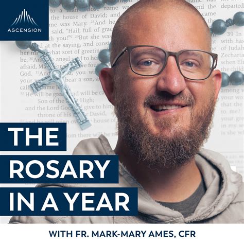 The Rosary in a Year (with Fr. Mark-Mary Ames): Day 60: Effects of Sin