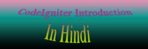 Image result for How to Create API in CodeIgniter in Hindi