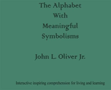 Buy The Alphabet With Meaningful Symbolisms Book Online at Low Prices ...