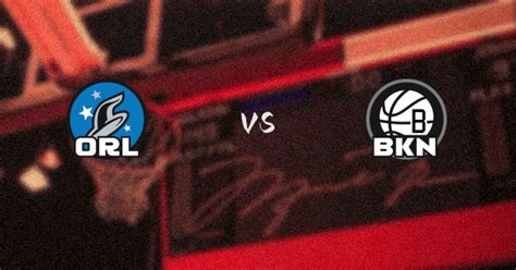 NBA常规赛魔术vs篮网直播在线（2023年04月08日） - 球迷屋