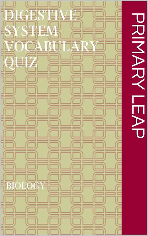 Digestive system vocabulary quiz eBook : Primary leap: Amazon.in ...