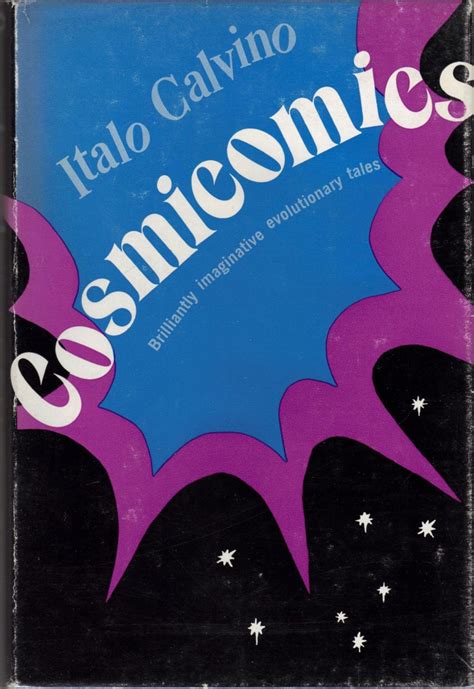 Cosmicomics by Calvino, Italo: Fine Hardcover (1968) 1st Edition ...