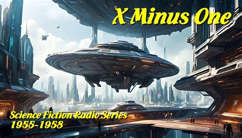 X Minus One 98 Man's Best Friend