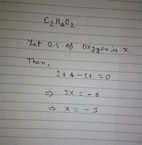 Calculate the oxidation number of oxygen in CH3COOH - Brainly.in