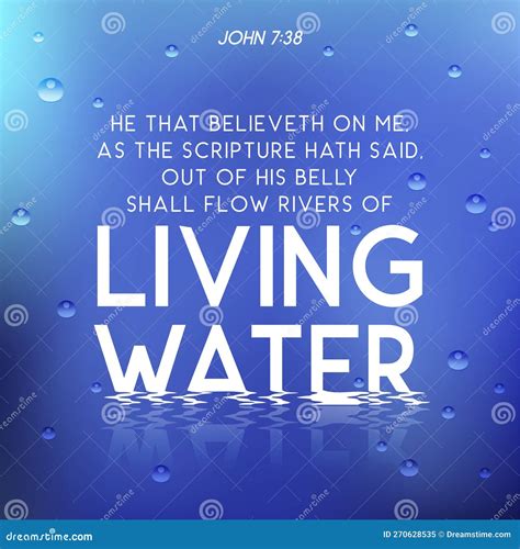 Bible Quote from John, he that Believeth on Me, As the Scripture Hath ...