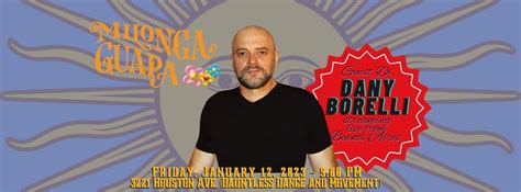 Milonga Guapa with DJ Dany Borelli live from Buenos Aires , Dauntless ...