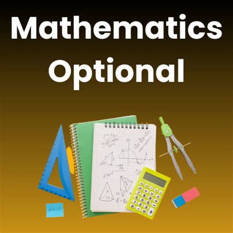 Mathematics Optional Notes for UPSC - Books, Notes, Tests 2024-2025 ...