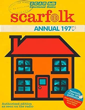 The Scarfolk Annual: A Brilliant Satire of 1970s Culture and Dystopian ...