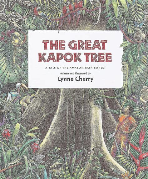 The Great Kapok Tree: A Tale Of The Amazon Rain Forest | Amazon.com.br