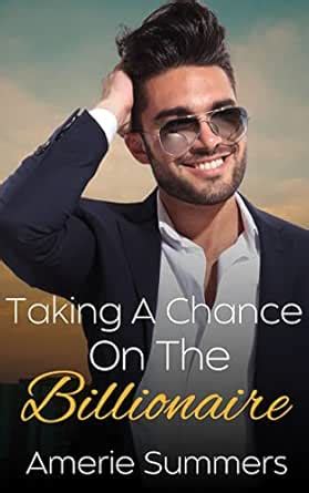 Taking A Chance On The Billionaire: A BWWM Romance eBook : Summers ...