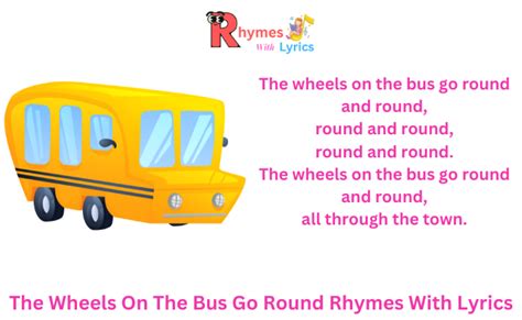 The wheels on the bus go round and round rhymes with lyrics