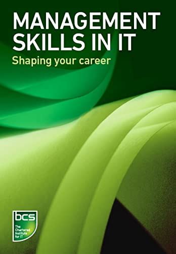 Management Skills in IT: Shaping your career (Ebo Series) eBook : The ...