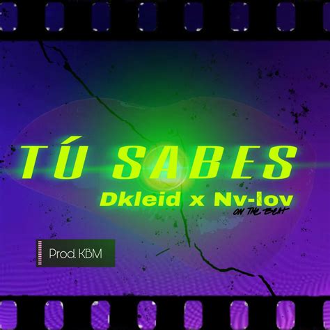 ‎Dkleidの「Tu sabes - Single」をApple Musicで