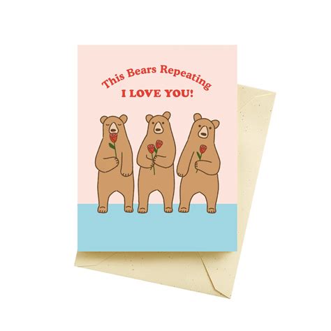 Bears Repeating Love Card | Seltzer Goods