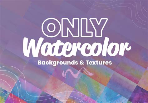Only Watercolor Backgrounds & Textures Bundle 24746175 Bundle