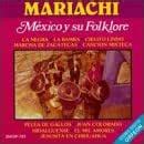 Buy Mariachi Mexico Y Su Folklore, Clasicas Mexicanas, Cancion Mixteca ...