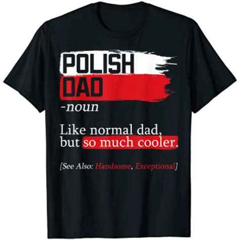 Mens Polish Dad Definition Poland Daddy Father's Day Polska Papa T ...