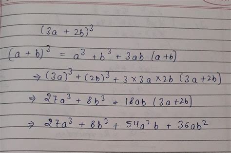 expand : ( 3a+ 2b) ³ - Brainly.in