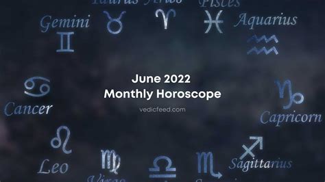 June 2022 Monthly Horoscope Based on Vedic Astrology
