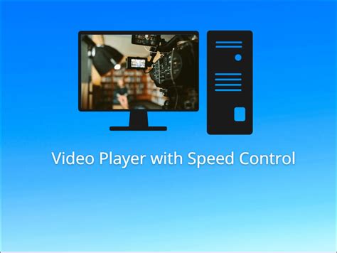 Image result for Video Speed Control