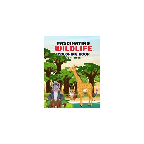 Buy Fascinating Wildlife Coloring Book for Adults: Most Beautiful ...