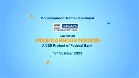 Federal Bank Launched 'Mookkannoor Mission' Initiative At Its Founder's ...