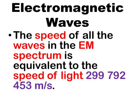 Electromagnetic waves and Speed of Light | PPTX