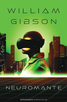 NEUROMANTE | William Gibson | MINOTAURO | Casa del Libro