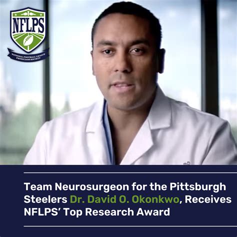 Team Neurosurgeon for the Pittsburgh Steelers Dr. David O. Okonkwo ...