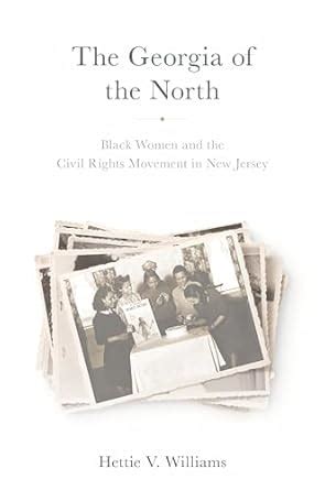 The Georgia of the North: Black Women and the Civil Rights Movement in ...