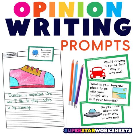 Opinion Writing Prompts - Superstar Worksheets