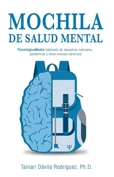 Mochila de Salud Mental: PsicológicaMente hablando sobre desastres ...