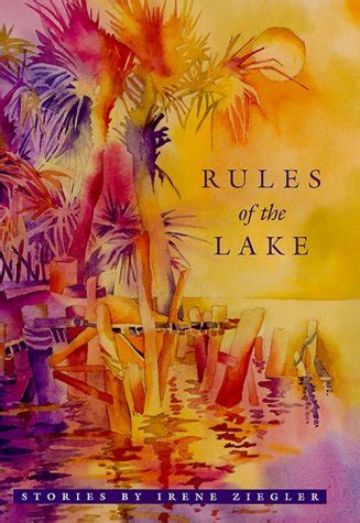 Buy Rules of the Lake: Stories by Irene Ziegler Book Online at Low ...