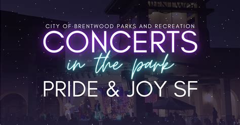 Concerts in the Park - Pride & Joy SF