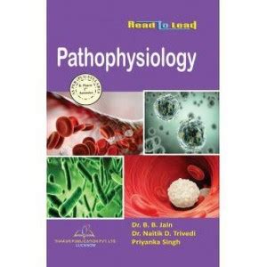Pathophysiology: Buy Pathophysiology by Priyanka Singh, Dr. Naitik D ...