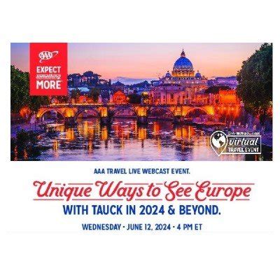 Unique Ways to See Europe with Tauck in 2024 and Beyond! , June 12 2024 ...