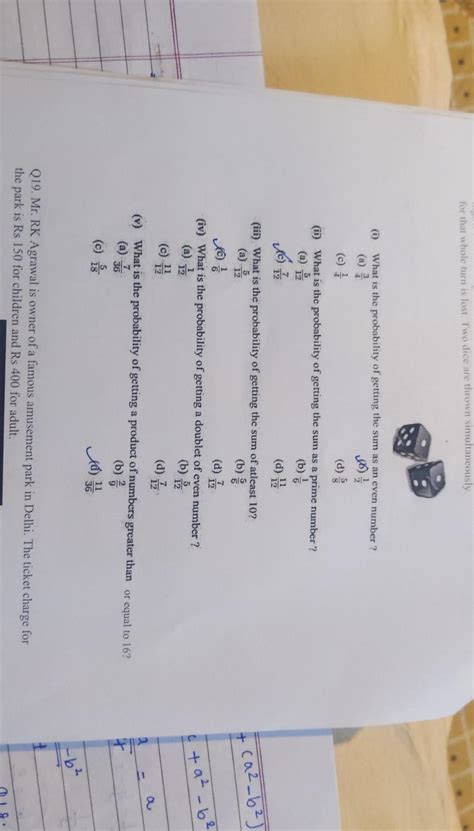 in two dice game, the player take turns to roll both dice, they can ...