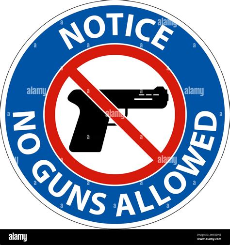 No Gun Rules Sign, Notice No Guns Allowed Stock Vector Image & Art - Alamy